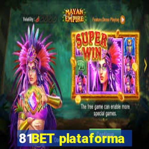 81BET plataforma